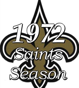 The 1972 New Orleans Saints NFL Season