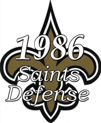 1986 New Orleans Saints Defense
