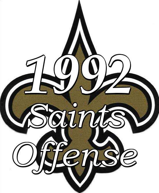 The 1992 New Orleans Saints Offense NOSaintsHistory