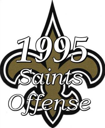 1995 New Orleans Saints Offense