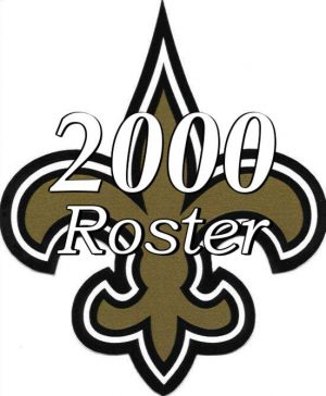 2000 New Orleans Saints NFL Season Team Roster