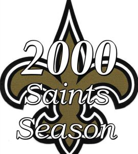 The New Orleans Saints 2000 Season