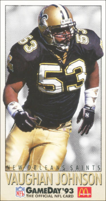 Vaughan Johnson 1993 New Orleans Saints McDonald’s Game Day Card