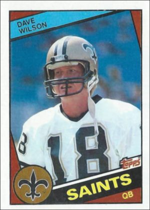 Dave Wilson 1984 New Orleans Saints Topps Football Card