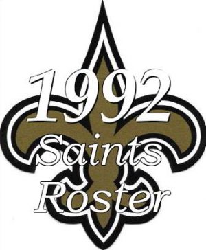 1992 New Orleans Saints NFL Roster
