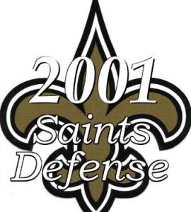2001 New Orleans Saint Defense