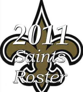 New Orleans Saints 2011 NFL Season Team Roster