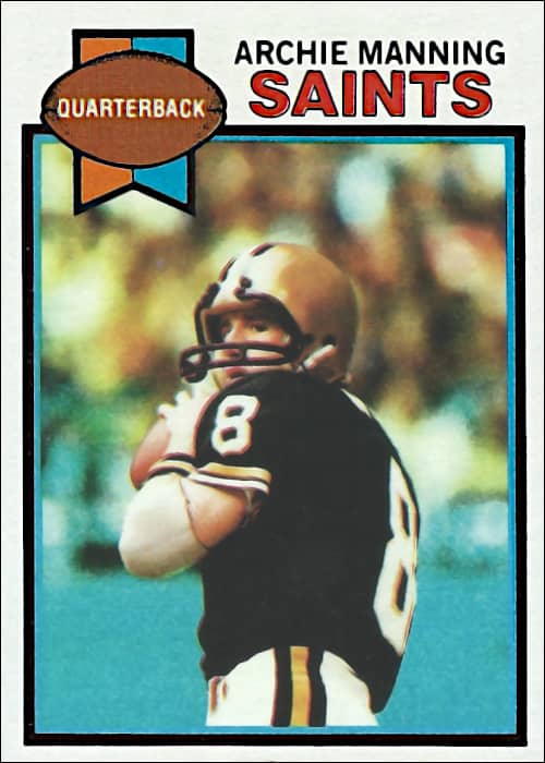 Archie Manning 1979 New Orleans Saints Football Card #383